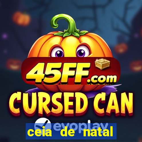 ceia de natal lista completa
